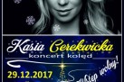 Plakat dotyczący koncertu kolęd w wykonaniu Kasi Cerekwickiej.
