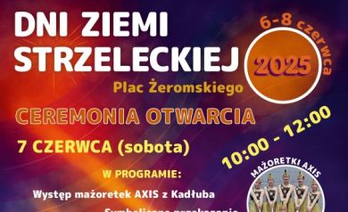 Plakat dotyczący Dni Ziemi Strzeleckiej i programu na 7 czerwca (sobota). - powiększ