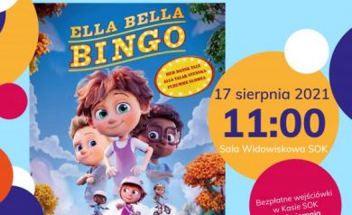 Plakat zapraszający na seans ,,Ella Bella Bingo'. 