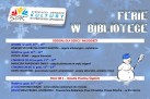 Plakat przedstawiający program zajęć w bibliotekach podczas ferii zimowych. 