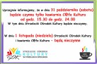 Jest to plakat informujący o zmianach godzin otwarcia SOKu i kawiarni C@fe Kultura. 31 października czynna będzie tylko kawiarnia (15:30–24:00), a 1 listopada obie instytucje będą zamknięte.