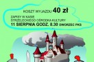 Plakat dotyczący wyjazdu do Grodu Rycerskiego Byczyna. 