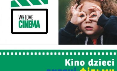 Plakat zaprasza na seanse filmów dla dzieci („Kino dzieci / дитячі фільми”), promowany hasłem „We love cinema” i akcją „Idę do kina” BNP Paribas.