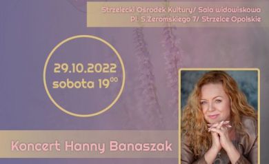 Plakat zapraszający na wydarzenie ,,Strzeleckie Ogrody Jazzowe' powiązane z koncertem Hanny Banaszak.