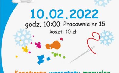 Plakat dotyczący kreatywnych warsztatów manualnych w Strzeleckim Ośrodku Kultury odbywających się podczas ferii zimowych. 