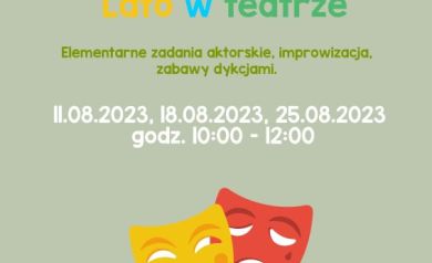 Plakat dotyczący zajęć teatralnych w ramach Wakacji z SOK-iem 2023. 
