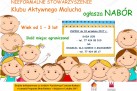 Jest to plakat ogłaszający nabór do Klubu Aktywnego Malucha, organizowanego przez Nieformalne Stowarzyszenie. Nabór dotyczy dzieci w wieku od 1 do 3 lat, a zapisy przyjmowane były do 18 września 2017 roku. Plakat awiera informacje kontaktowe do Kasy SOK oraz Oddziału dla dzieci i młodzieży. W dolnej części plakatu widnieje informacja o dofinansowaniu projektu ze środków Narodowego Centrum Kultury w ramach programu Dom Kultury+ Inicjatywy Lokalne 2017. Na plakacie znajdują się dwa logotypy: Dom Kultury+ i Narodowe Centrum Kultury.