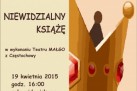 Plakat zapraszający na Rodzinne Spotkania z Teatrem ,,Niewidzialny Książę' w wykonaniu Teatru Małego z Częstochowy. 