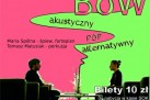 Plakat dotyczący koncertu BOW. Podane są tam również szczegóły dotyczące wydarzenia oraz logotypy. 