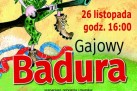 Plakat zapraszający najmłodszych na spektakl pt. ,,Gajowy Badura' w wykonaniu Teatru Ekostudio.