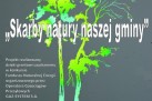 Plakat dotyczący Konkursu Fotograficznego dla Fotografów Amatorów pt. ,,Skarby natury naszej gminy'. 