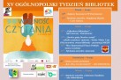 Plakat dotyczący XV Ogólnopolskiego Tygodnia Bibliotek ,,Wolność Czytania'. Przedstawiony jest również na grafice program wydarzenia. 