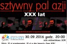 Plakat dotyczący koncertu zespołu ,,Sztywny Pal Azji'. Poniżej podane są szczegóły na temat wydarzenia. 