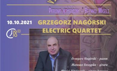 Plakat promował VII Festiwal Jazzowy „Strzeleckie Ogrody Jazzowe”, który odbył się 10 października 2021 roku o 18:00, a wystąpił Grzegorz Nagórski - Electric Quartet. 