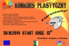 Plakat dotyczący konkursu plastycznego realizowanego w ramach projektu ,,Choć pomaluj mój świat - modernizacja i remont istniejącej świetlicy wiejskiej w celu dostosowania jej do potrzeb pracowni plastycznej i miejsca spotkań mieszkańców'. 