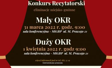Plakat dotyczący 67. Ogólnopolskiego Konkursu Recytatorskiego - eliminacje miejsko-gminne Małe OKR.
