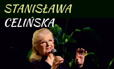 Plakat dotyczący koncertu jubileuszowego Stanisławy Celińskiej. 
