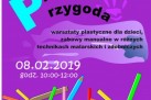 Plakat dotyczący warsztatów plastycznych dla dzieci, zabaw manualnych w różnych technikach malarskich i zdobniczych pt. ,,Plastyczna Przygoda