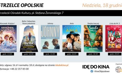 Plakat przedstawia repertuar kina objazdowego „Idę do kina” w Strzelcach Opolskich w niedzielę 18 grudnia w Strzeleckim Ośrodku Kultury przy pl. Stefana Żeromskiego 7, gdzie zaplanowano seanse: „Kierunek: Księżyc!” o godz. 11:00, „Bella i Sebastian. Nowe pokolenie” o 12:50, „Johnny” o 14:30, „Ania” o 16:45, „Święta inaczej” o 18:30 oraz „Listy do M. 5” o 20:45, a bilety w cenie 16 zł (ulgowy) i 18 zł (normalny) dostępne są na stronie idedokina.pl, grafika ma układ czytelnego harmonogramu z kolorowymi plakatami filmów na jasnym tle.