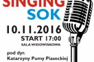 Plakat dotyczący koncertu ,,Dobra nuta' grupy SINGING SOK pod dyrekcją Katarzyny Pumy Piaseckiej. 