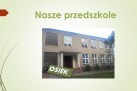 Slajd przedstawia zdjęcie przedszkola w Osieku.