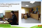 Slajd z zdjęciami przedstawiającymi kulisy przygotowania prezentacji w Rozmierce.