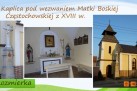 Slajd przedstawiający zdjęcia Kaplicy pod wezwaniem Matki Boskiej Częstochowskiej z XVIII wieku.