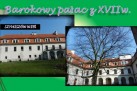 Slajd przedstawiający zdjęcia barokowego pałacu z XVII wieku z Szymiszowa Wsi.