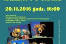 Plakat dotyczący spektaklu pt. ,,Idziemy po skarb' w wykonaniu Opolskiego Teatru Lalki i Aktora im. Alojzego Smolki. 