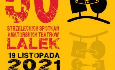 Plakat dotyczący Jubileuszu 50. Strzeleckich Spotkań Amatorskich Teatrów Lalek. 