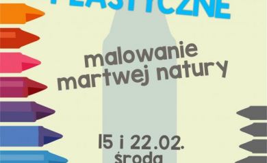 Plakat informuje o warsztatach plastycznych organizowanych przez SOK, których tematem było malowanie martwej natury. Zajęcia odbyły się 15 i 22 lutego o godzinie 10:00 w pracowni plastycznej. Bilety w cenie 10 zł można było kupić w kasie SOK. Grafika utrzymana jest w jasnych kolorach, z dużym, niebieskim napisem „Warsztaty plastyczne” oraz rysunkami kredek w różnych barwach po bokach.