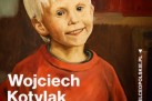 Plakat dotyczący wystawy prac Wojciecha Kotylaka pt. ,,Portrety'. 