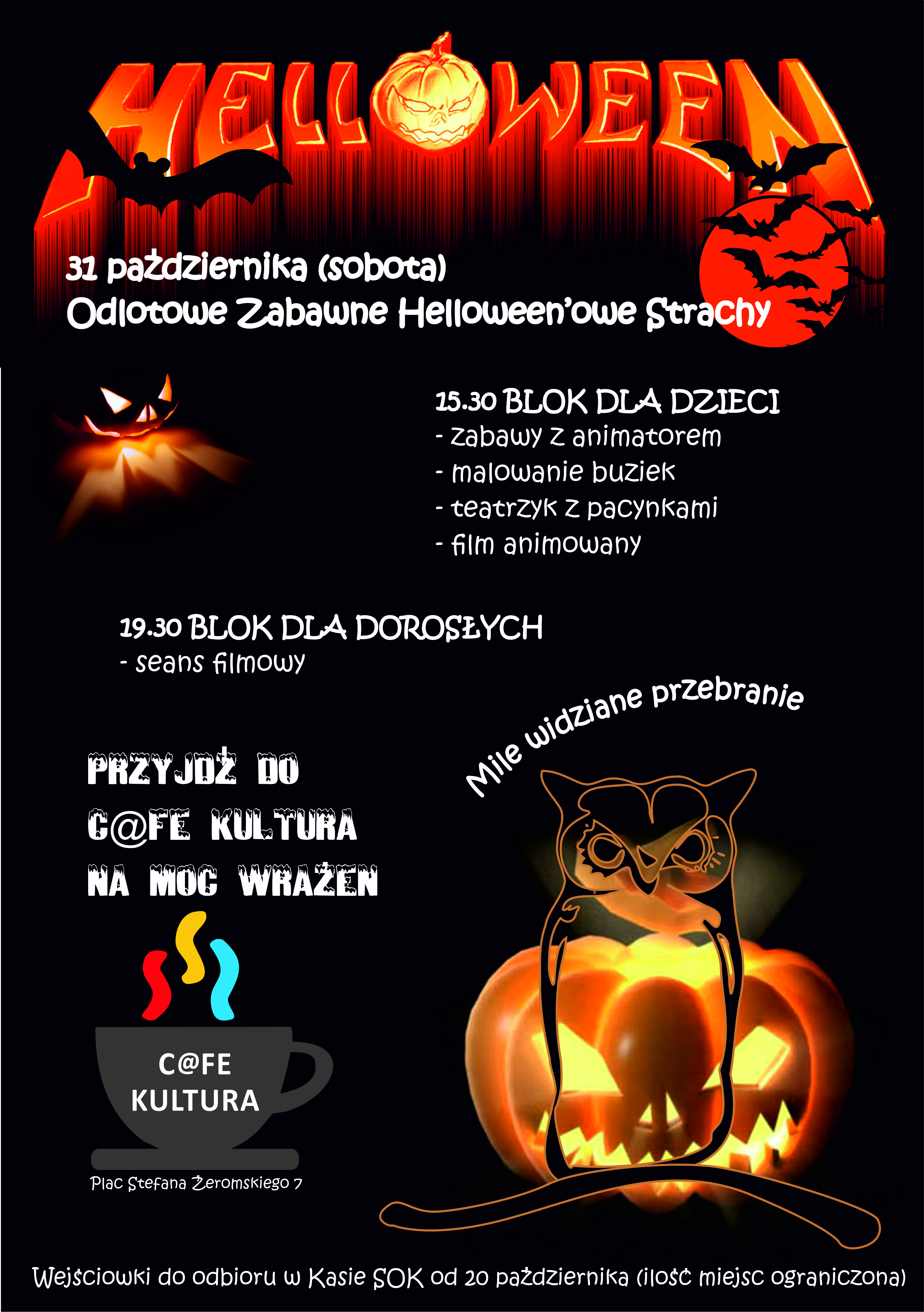 Jest to plakat zapowiadający imprezę halloweenową w C@fe Kultura 31 października. Przewidziano blok dla dzieci (15:30 – zabawy, teatrzyk, film) i blok dla dorosłych (19:30 – seans filmowy). Mile widziane są przebrania. Grafika utrzymana jest w klimacie halloween – dominują czerń, pomarańcz i czerwień. Na plakacie widnieją dynie, nietoperze, sowa i świecące napisy. Użyto kontrastowych kolorów – jasne elementy (pomarańcz, żółć, czerwień) wybijają się na czarnym tle, co przyciąga uwagę i wzmacnia efekt grozy.